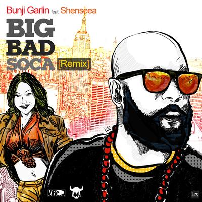 Big Bad Soca (feat. Shenseea) [Remix]'s cover