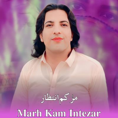 Marh Kam Intezar's cover