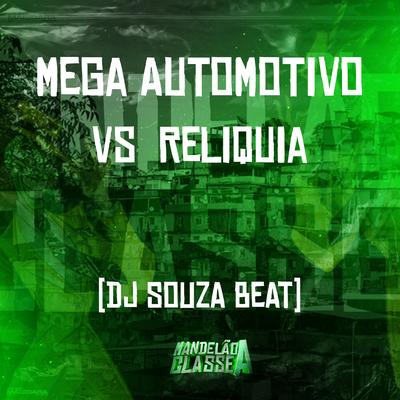 Mega Automotivo Vs Reliquia's cover