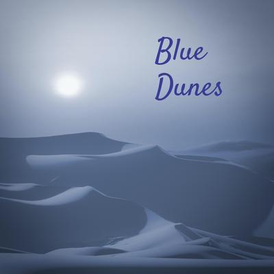 Blue Dunes By Soulgarden's cover