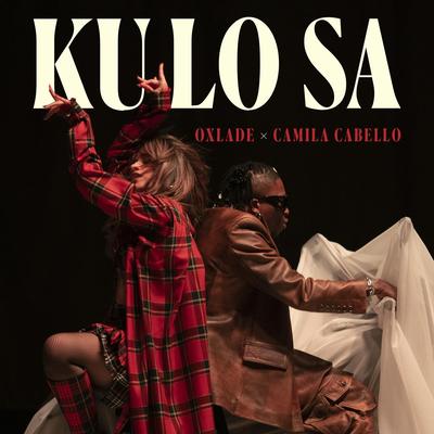 KU LO SA By Oxlade, Camila Cabello's cover