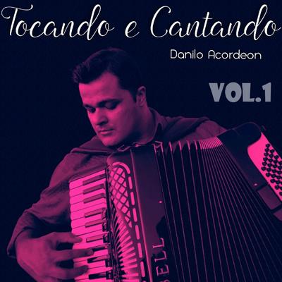 Tocando e Cantando, Vol. 1's cover