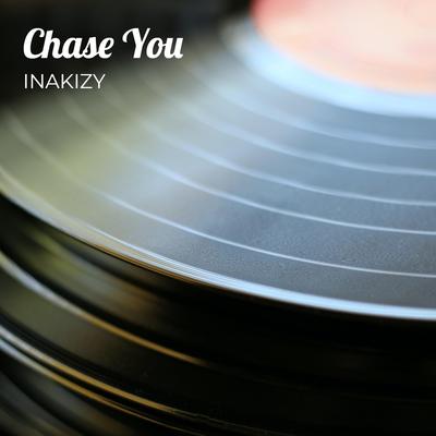 Chase You By INAKIZY, RM's cover