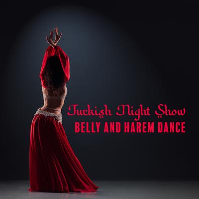 Turkish Night Show's cover