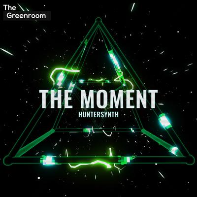 The Moment By HunterSynth's cover