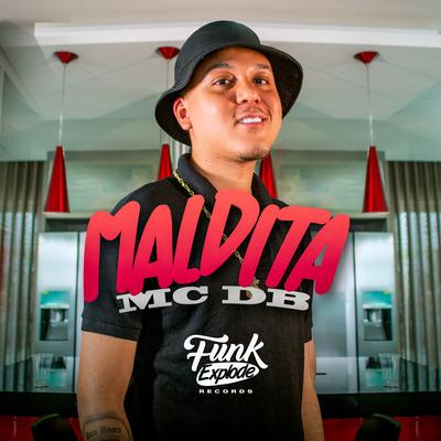 Maldita By Mc DB's cover