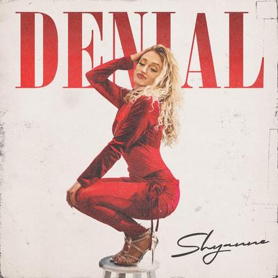 Denial By Shyanne's cover
