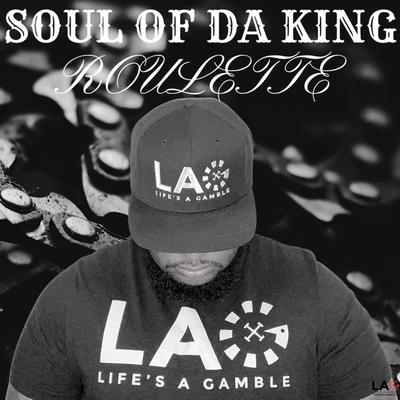 Soul Of Da King's cover