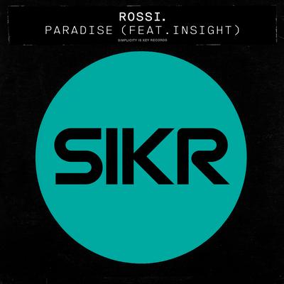 Paradise (feat. Insight) By Rossi., Insight's cover