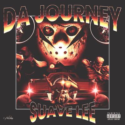 Da Journey By Suave Lee's cover