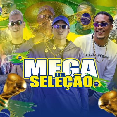 Mega da Seleção By 2L PROD, MC Nathan, mc pedrin rc, MC MENOR SG, DJ LN oficial's cover