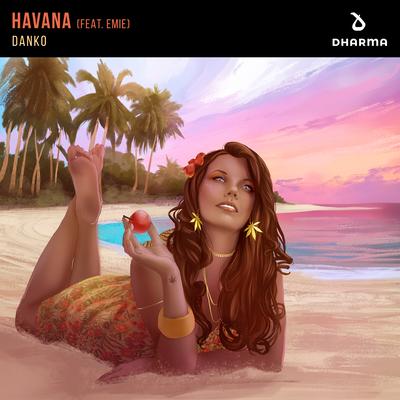 Havana (feat. Emie) By Emie, Danko's cover