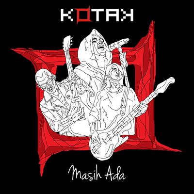 Masih Ada By Kotak's cover