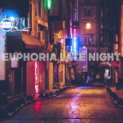 Euphoria Late Night's cover