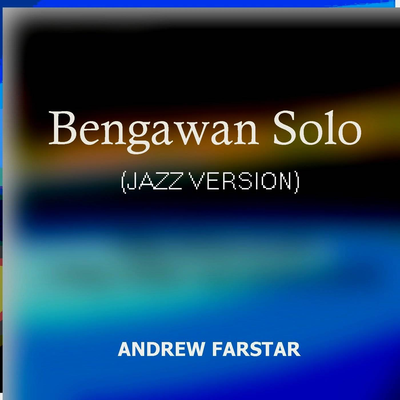 Bengawan Solo (Jazz Version)'s cover