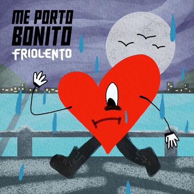 Me Porto Bonito ((Post-Punk)) By FrioLento's cover