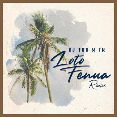 Loto Fenua (Remix)'s cover