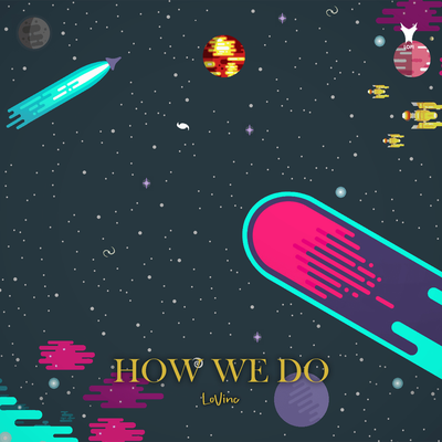 How We Do By LoVinc's cover