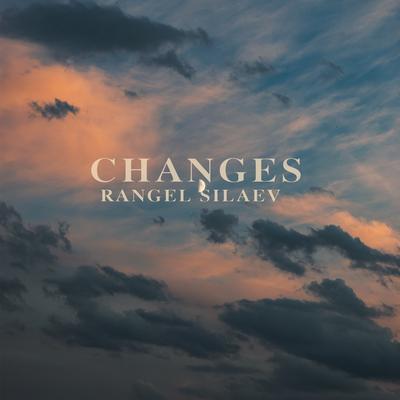 CHANGES By Rangel Silaev's cover