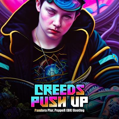 Creeds - Push Up's cover