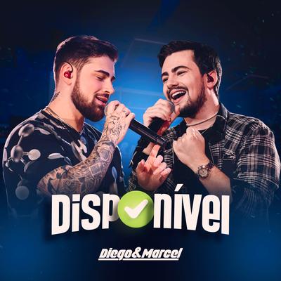 Disponível By Diego E Marcel's cover