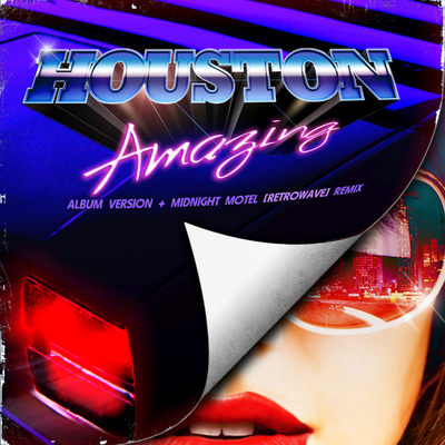 Amazing (Midnight Motel's Retrowave Remix) By Houston's cover