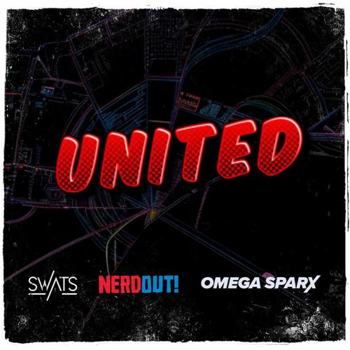 UNITED Official TikTok Music album by Omega Sparx NerdOut SWATS