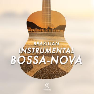 Brazilian Instrumental Bossa-Nova's cover