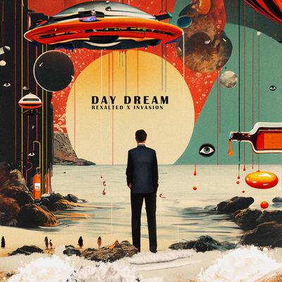 Day Dream By Rexalted, Invasion's cover