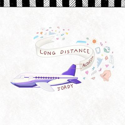 Long Distance By JORDY's cover