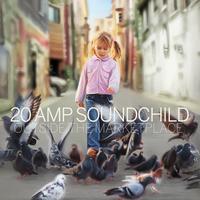 20 Amp Soundchild's avatar cover