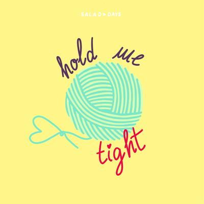 Hold Me Tight's cover