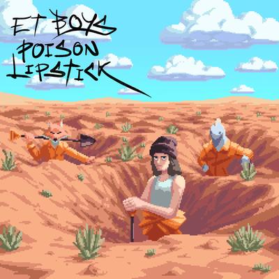 Poison Lipstick By ET Boys's cover
