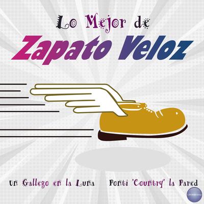 Lo Mejor de Zapato Veloz's cover