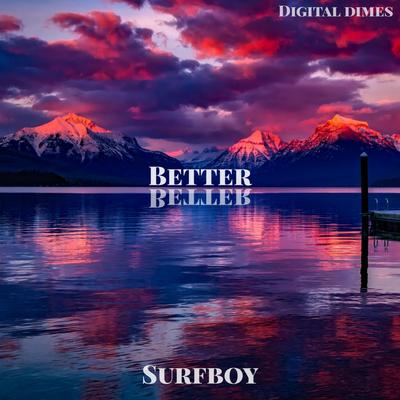 Better By SURFBOY's cover