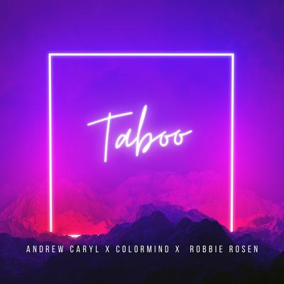 Taboo By Colormind, Andrew Caryl, Robbie Rosen's cover