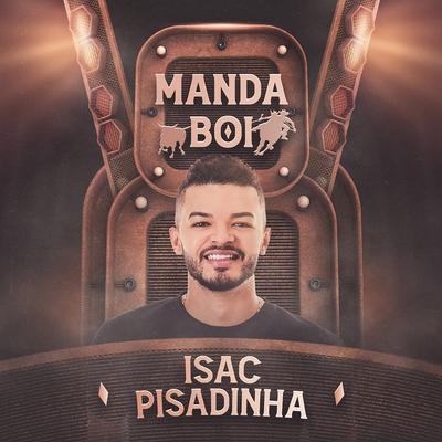 Manda Boi Curral By Isac Pisadinha's cover