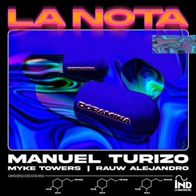 La Nota By Manuel Turizo, Rauw Alejandro, Myke Towers's cover