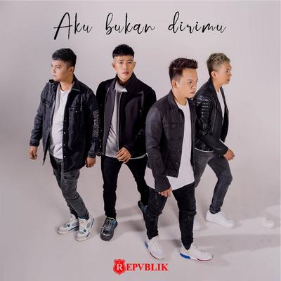 Aku Bukan Dirimu's cover