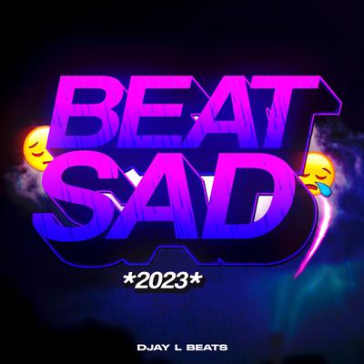 BEAT SAD - L0V3 Y0URS3LF (Funk) By Djay L Beats's cover