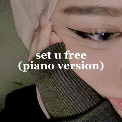 set u free (piano version)'s cover