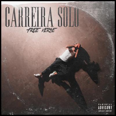 Carreira Solo - Free Verse By sosprjoSurface's cover