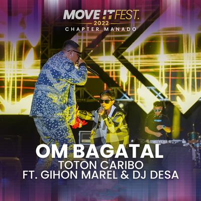 Om Bagatal (Move It Fest 2022 Chapter Manado)'s cover