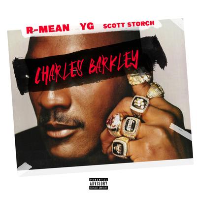Charles Barkley (feat. YG) By YG, R-Mean, Scott Storch's cover