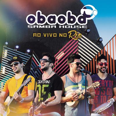 Abertura Eletrônico / Natiruts Reggae Power / Será (Ao Vivo) By Oba Oba Samba House's cover