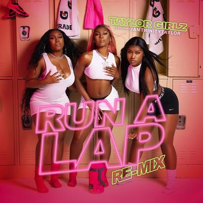 Run a Lap (Remix)'s cover