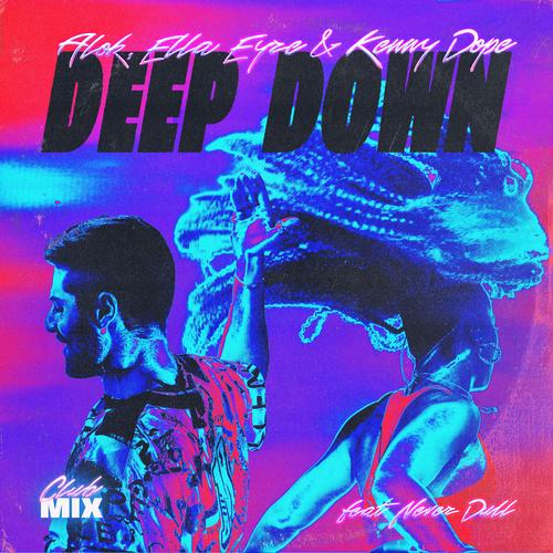 Deep Down (feat. Never Dull) (Club Mix) Official Tiktok Music  album by  Alok-Ella Eyre-Kenny Dope - Listening To All 1 Musics On Tiktok Music