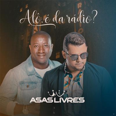 Alô, É da Rádio? By Asas Livres's cover