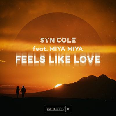 Feels Like Love By Syn Cole, MIYA MIYA's cover