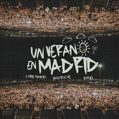 UN VERANO EN MADRID (with Yotuel & Yago Roche) By Chris Tamayo, Yago Roche, Yotuel's cover